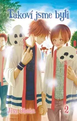 Takoví jsme byli 2 - Júki Obata, Júki Obata