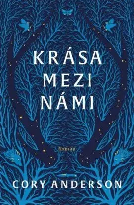 Krása mezi námi - Cory Anderson