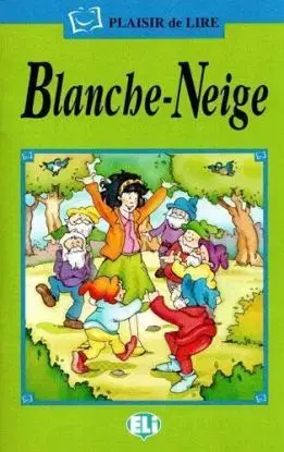 ELI - F - Plaisir de Lire - Blanche - Neige + CD
