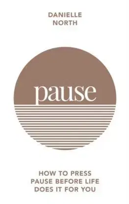 Pause - Danielle North