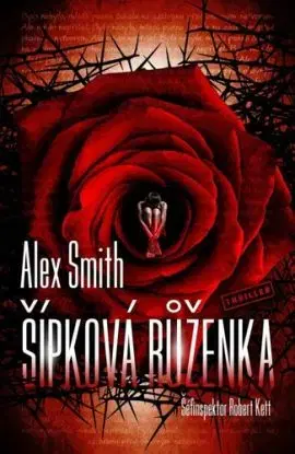Šípková Růženka - Alex Smith, Alžběta Komrsková