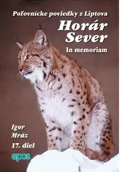 Horár Sever - In Memorian 17. diel - Igor Mráz