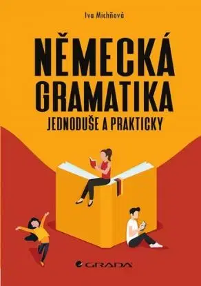 Německá gramatika - Iva Michňová