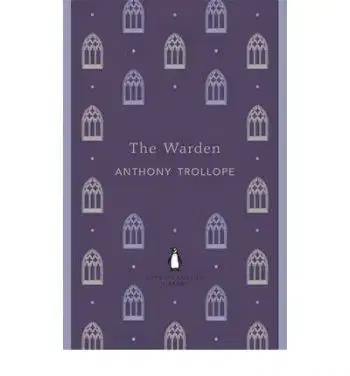 Warden - Anthony Trollope