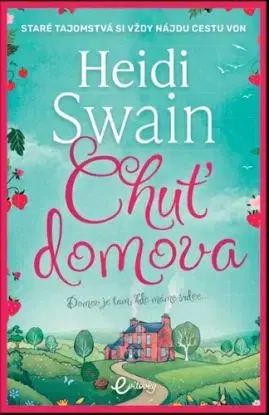 Chuť domova - Heidi Swain