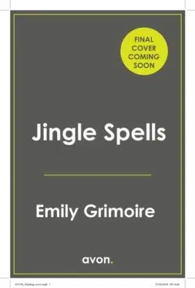 Jingle Spells - Emily Grimoire