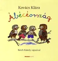 Ábécéország - Klára Kovács