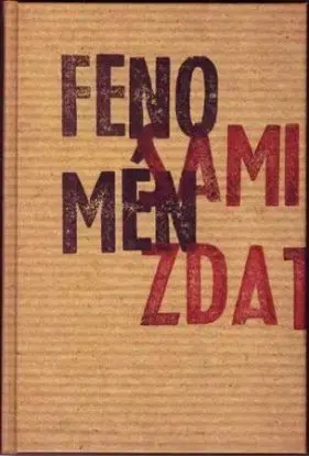 Fenomén samizdat - Ľudmila Pastierová