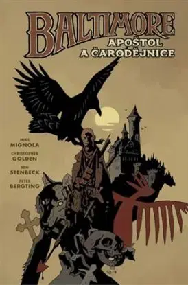 Baltimore 5: Apoštol a čarodějnice - Christopher Golden, Mike Mignola