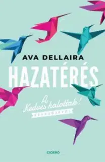 Hazatérés - Ava Dellaira