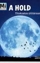A Hold - Titokzatos útitársunk - Manfred Baur