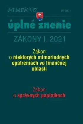 Zákony 2021 I aktualizácia I 2 – Daňové a účtovné zákony