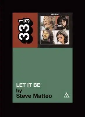 Beatles Let It Be - Steve Matteo