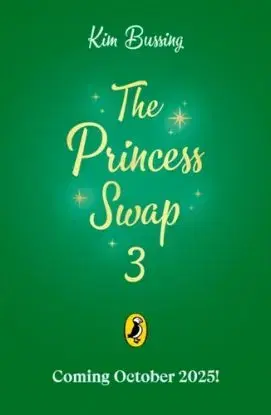 The Princess Swap 3: Rapunzel and the Sea Witch (or, The Little Mermaid and the Tower) - Kim Bussing