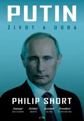 Putin - Život a doba - Philip Short