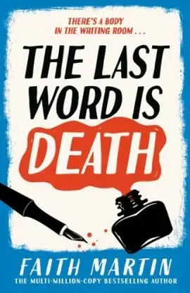 The Last Word Is Death - Martin Faith