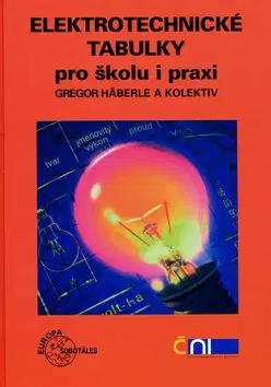 Elektrotechnické tabulky pro školu - Gregor Häberle