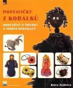 Postavičky z korálku - Klára Žejdlová