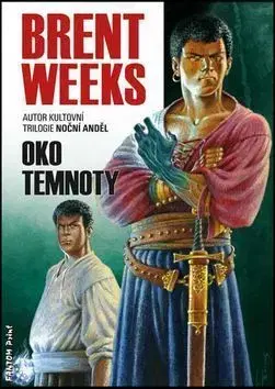 Oko temnoty - Brent Weeks