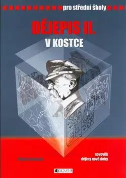 Dějepis II. v kostce pro střední školy - Marie Sochrová