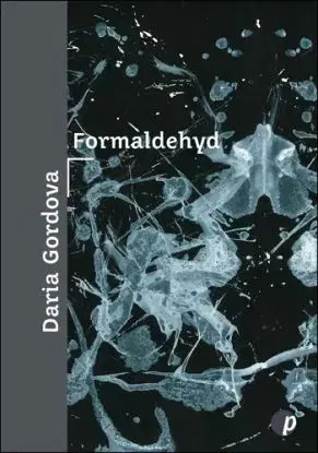 Formaldehyd - Daria Gordova