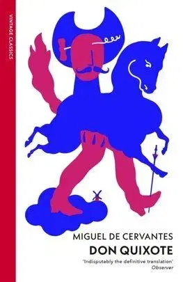 Don Quixote - Miguel de Cervantes