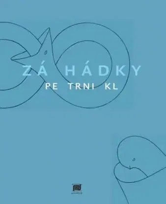 Zá Hádky - 2.vydání - Petr Nikl