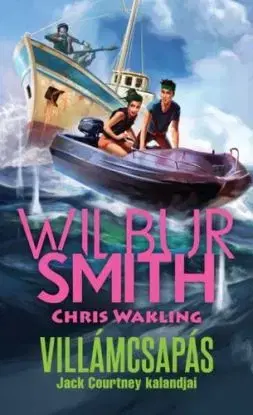 Jack Courtney kalandjai 2: Villámcsapás - Smith Wilbur