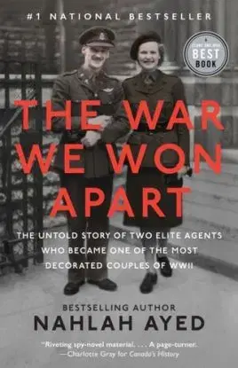 The War We Won Apart - Nahlah Ayed
