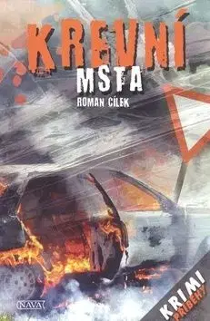 Krevní msta - Roman Cílek