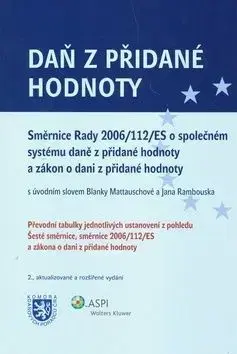 Daň z přidané hodnoty Směrnice Rady o společném systému daně z přidané hodnoty. - Komora