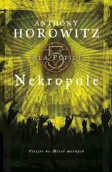 Nekropole - Anthony Horowitz