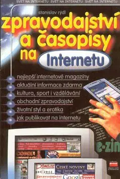 Zpravodajství a časopis na Internetu - Stanislav Rýdl