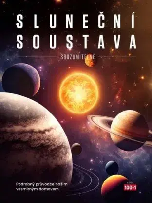 Sluneční soustava srozumitelně - Gemma Lavender, Stanislav Mihulka