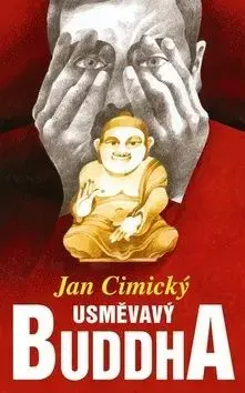 Usměvavý Buddha - Jan Cimický