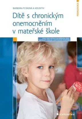 Dítě s chronickým onemocněním v mateřské škole - Barbora Plisková