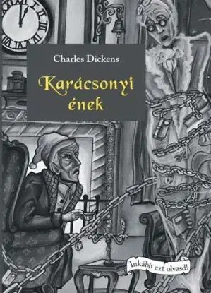Karácsonyi ének - Charles Dickens