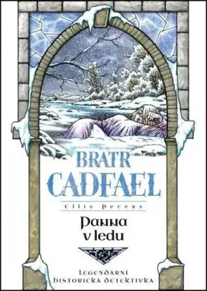 Bratr Cadfael 6: Panna v ledu