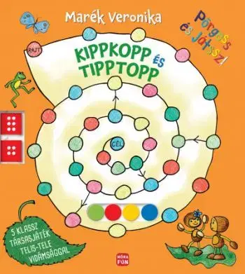 Kippkopp és Tipptopp - Pörgess és játssz! - Veronika Marék