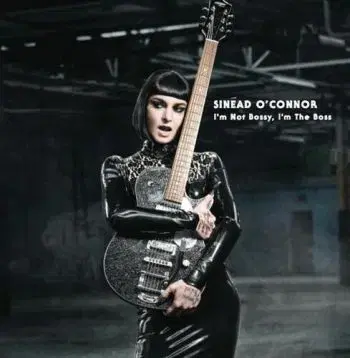 O'Connor Sinead - I'm Not Bossy, I'm the Boss CD - Sinead O'Connor
