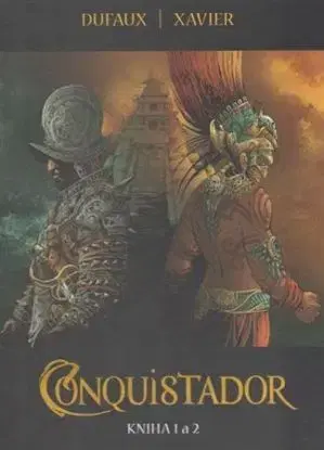 Conquistador 1+2 - Jean Dufaux