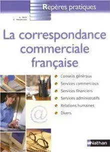 La Correspondance Commerciale Francaise