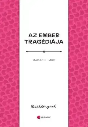 Az ember tragédiája - Imre Madách