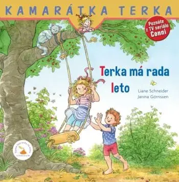 Terka má rada leto - Liane Schneider, Janina Görrissen