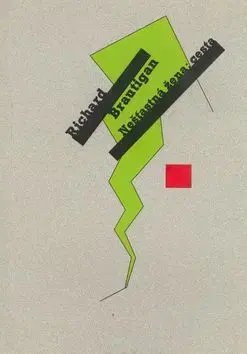 Nešťastná žena - Richard Brautigan