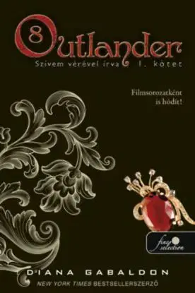 Outlander 8/1 - Szívem vérével írva - Diana Gabaldon