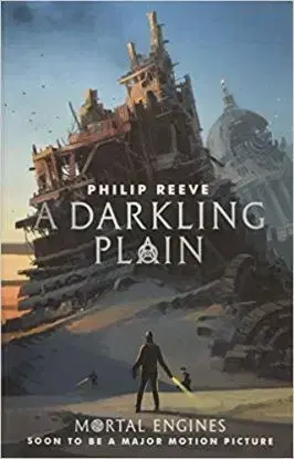 A Darkling Plain 4 - Philip Reeve