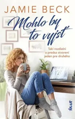 Mohlo by to vyjsť - Jamie Beck