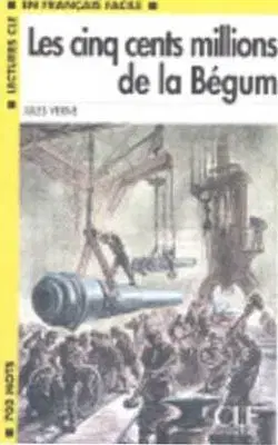 CLE LFF 1 Les Sinq Cents Millions de la Begum - Jules Verne