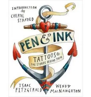 Pen & Ink - Isaac Fitzgerald, Wendy Macnaughton